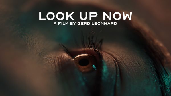 Look-Up-Now-Gerd Leonhard-Futurist-Thumbnail-02-Generated-v2