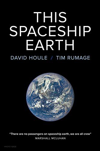This Spaceship Earth , Rumage, Tim, Houle, David - Amazon.com