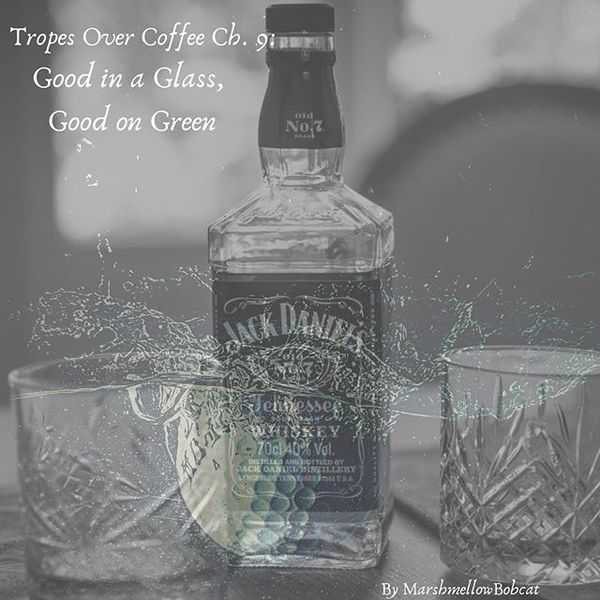 Art: Tropes Over Coffee: Good in a Glass, Good on Green by MarshmellowBobcat #vmficclub #vmfanfic #…