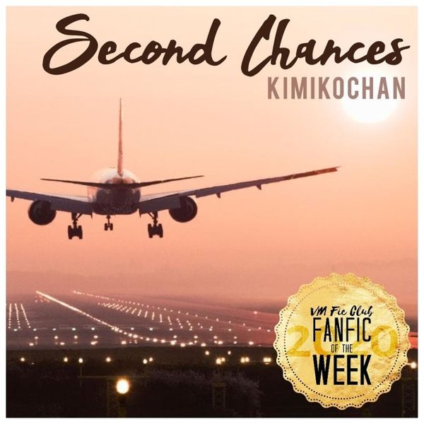Second Chances (vmficclub)