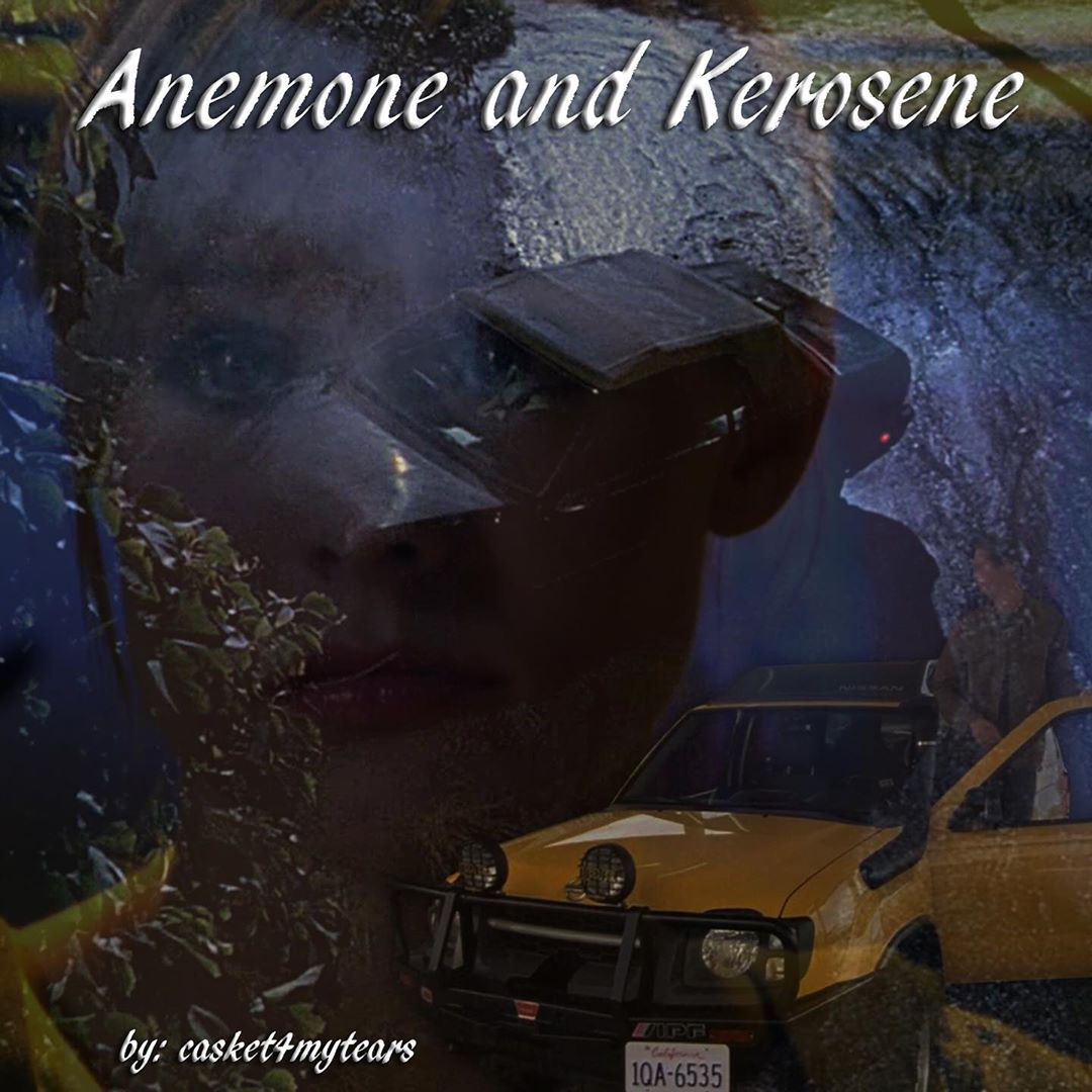 Art: Anemone and Kerosene By: casket4mytears "This is the story of two lovers: anemone and kerosene…