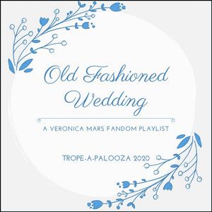 Spotify – Old Fashioned Wedding