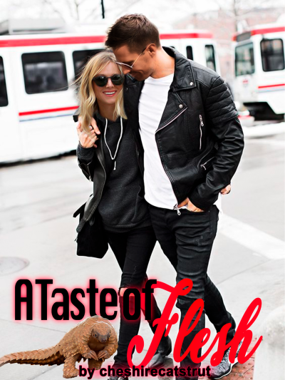 A Taste of Flesh