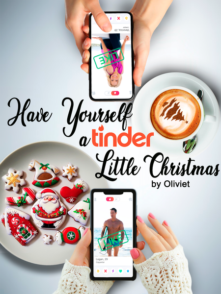 Have Yourself A Tinder Little Christmas