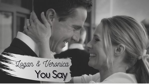 Logan & Veronica | You Say - YouTube