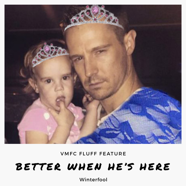 Art: Better When He's Here