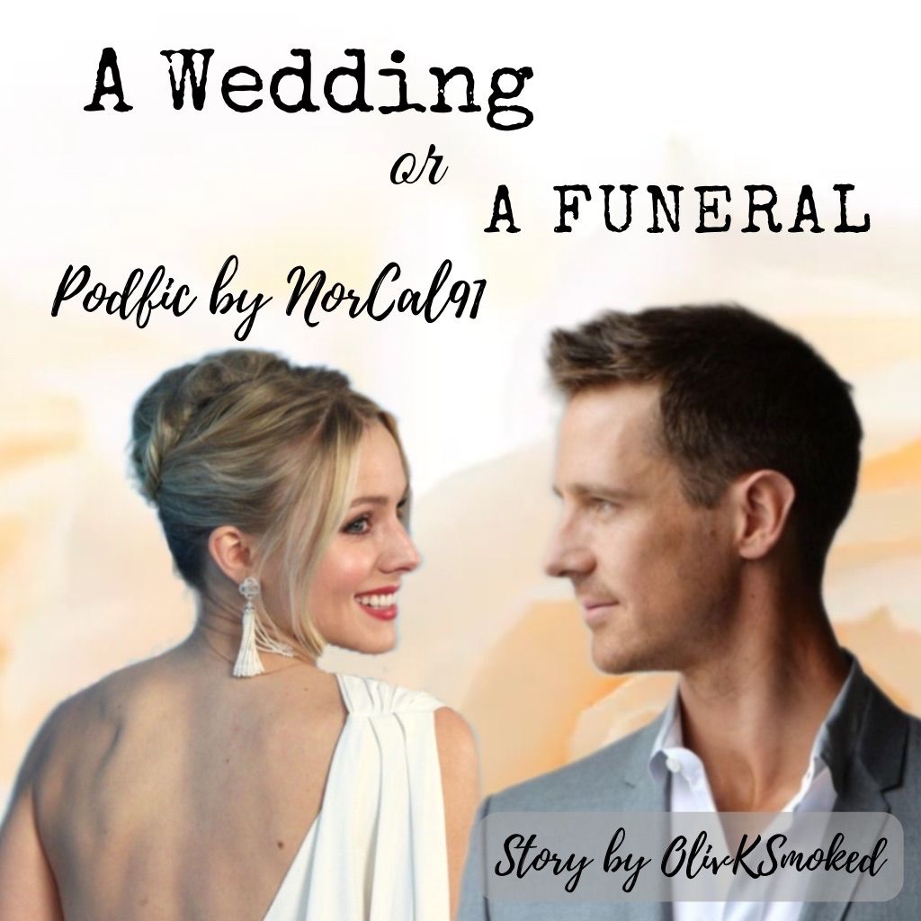 A Wedding or a Funeral - Chapter 1 - OliveKSmoked - Veronica Mars (TV) [Archive of Our Own]