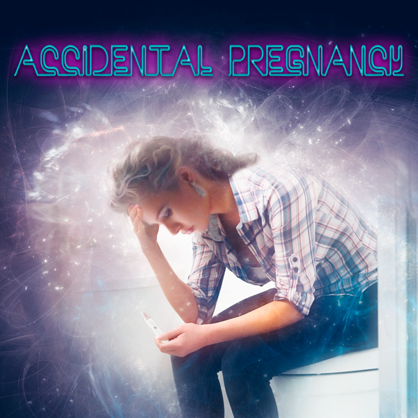 Accidental Pregnancy