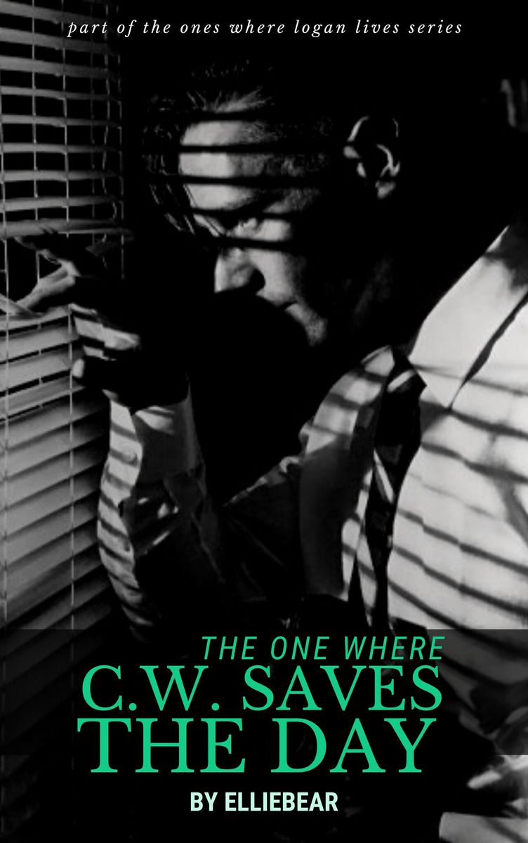 The Ones Where Logan Lives - Chapter 28 - cattyk8, Chikabiddy, CubbieGirl1723, EllieBear, Irma66, j…