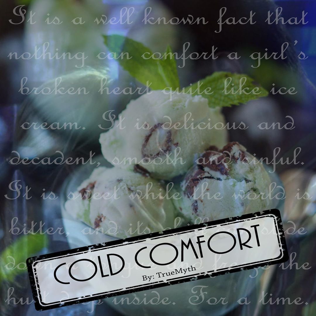 Art: Cold Comfort By TrueMyth It is a well known fact that nothing can comfort a girl’s broken he…