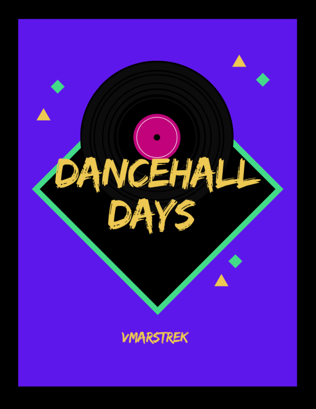 Art: Dancehall Days