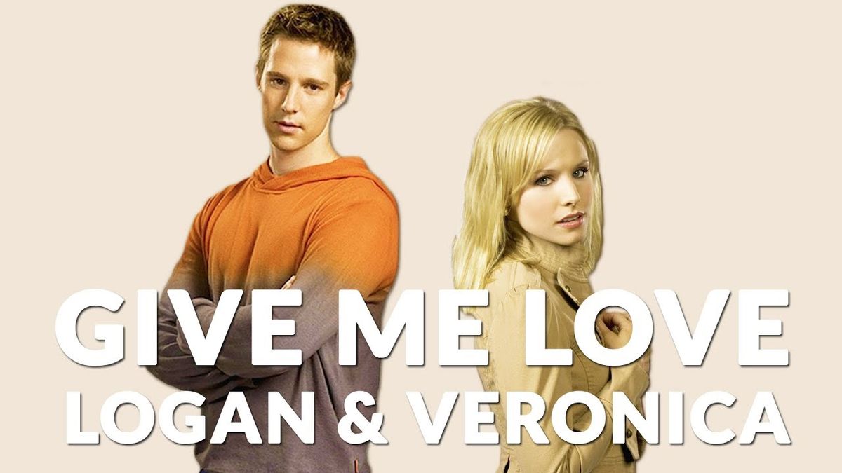 Logan + Veronica | Give me LoVe - YouTube