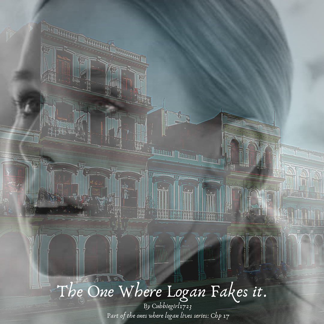 Art: The One Where Logan Fakes It HazzBeenBurnt on Instagram: “The one where Logan fakes it by cu…