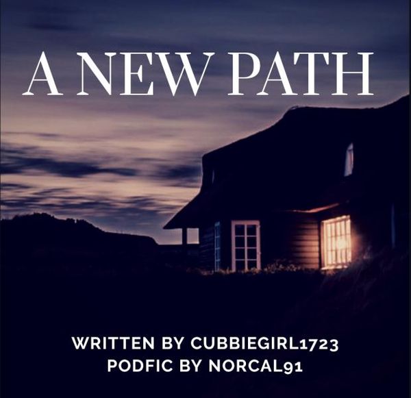 [Podfic] A New Path - NorCal91 - Veronica Mars (TV) [Archive of Our Own]