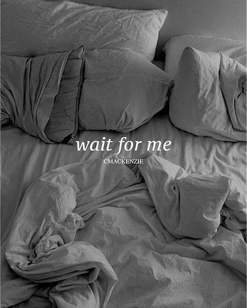 Wait for Me