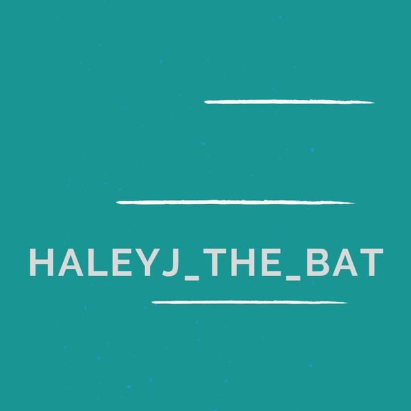 haleyj_the_bat