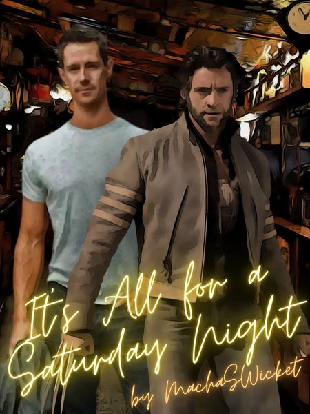 Its All for a Saturday Night by MachaSWicket