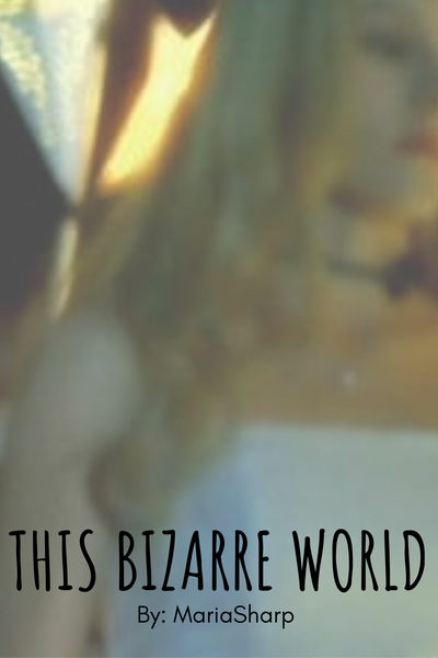 This Bizarre World