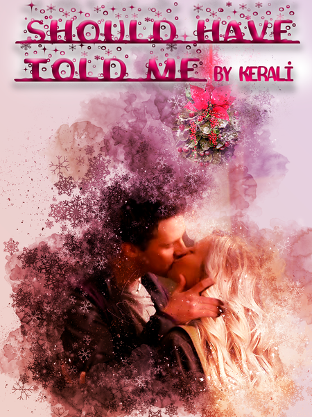 Should Have Told Me - Kerali