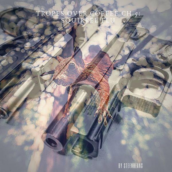 Tropes Over Coffee HazzBeenBurnt on Instagram: “Tropes Over Coffee: Squirrel Flu by Steenbea…