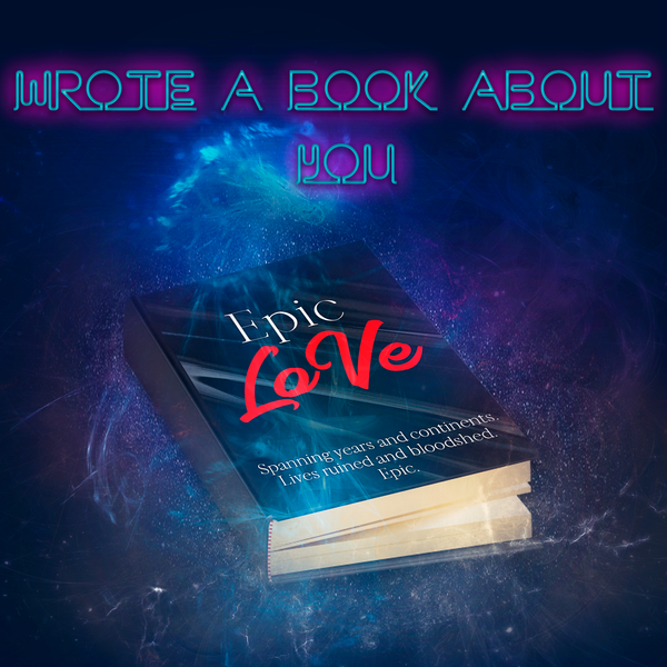 Wrote A Book About You