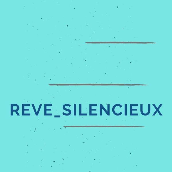 reve_silencieux