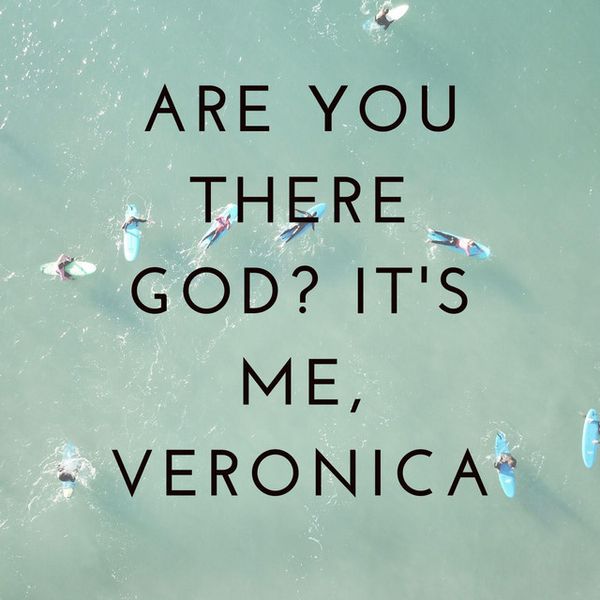 Playlist: Are You There God? It's Me, Veronica