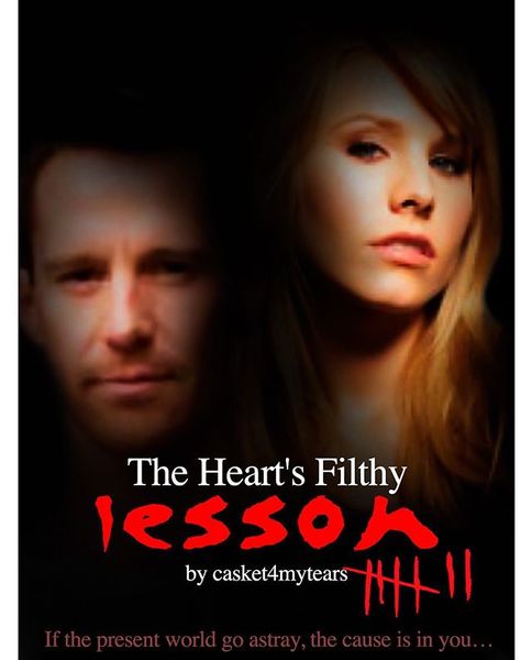 The Heart's Filthy Lesson