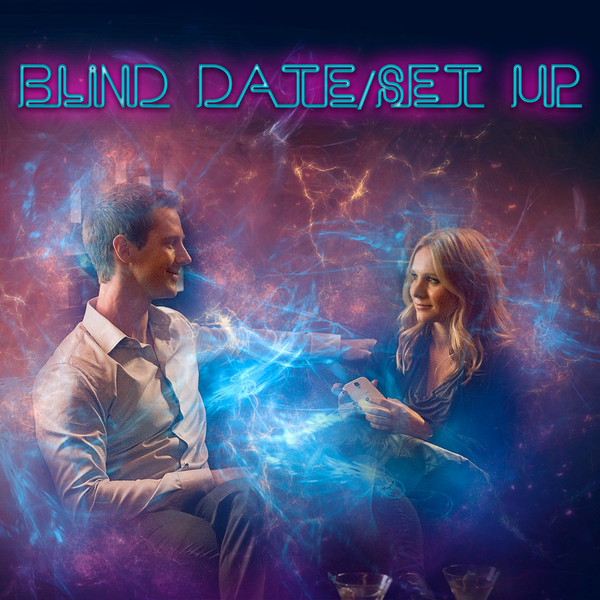 Blind Date/Setup