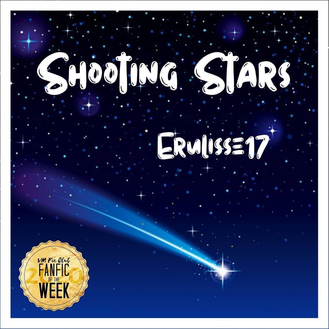 Art: Shooting Stars Fic_of_the_week-shooting_stars-erulisse17.png (2160×2160)