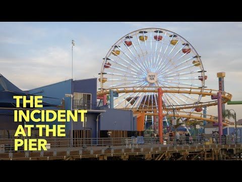 The Incident At The Pier