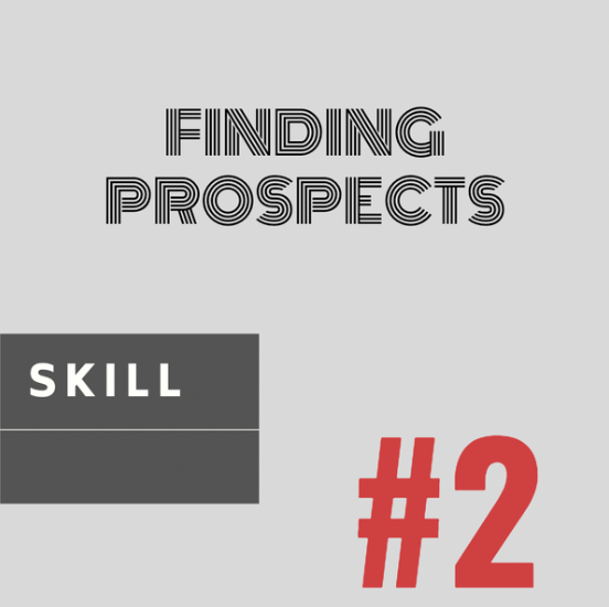 GoPro Skill #2 - Finding Prospects