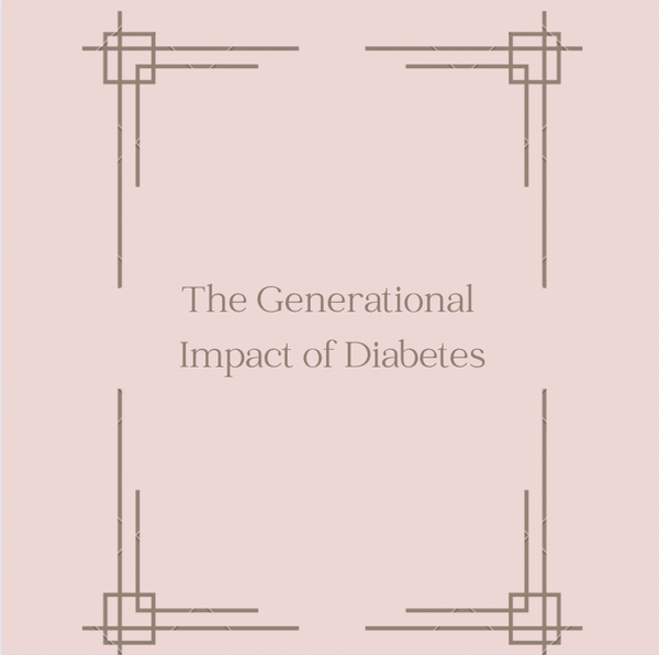 Generational Impact of Diabetes