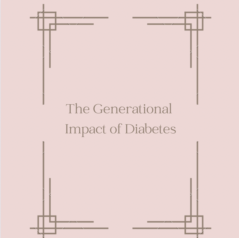 Generational Impact of Diabetes