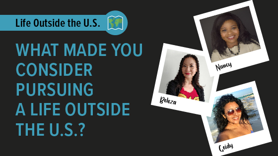 Life Outside the U.S. – Immigrants Rising