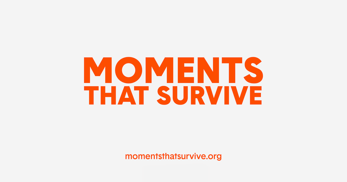 Moments that Survive