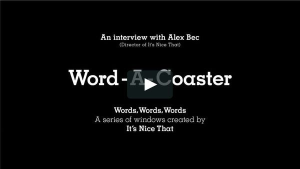 The It’s Nice That Word-a-Coaster at Selfridges on Vimeo