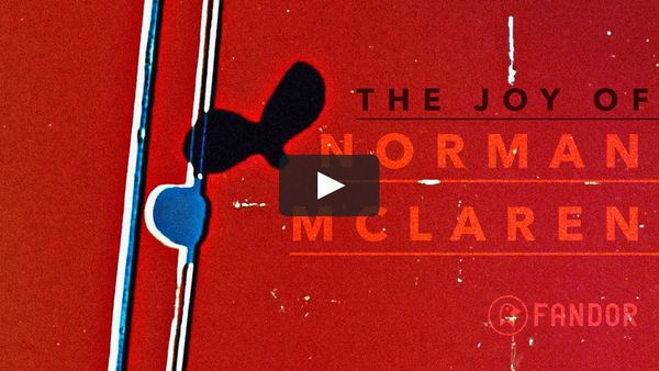 The Joy of Norman McLaren on Vimeo