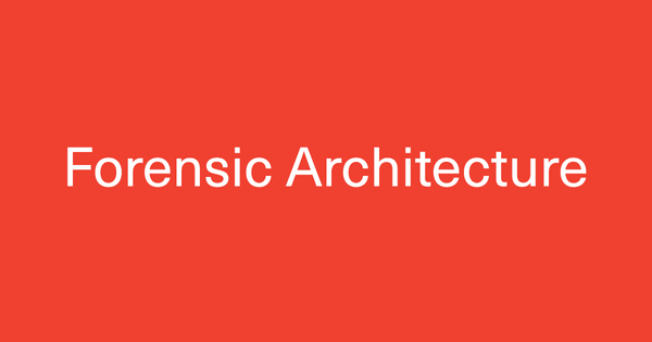 Investigations ← Forensic Architecture