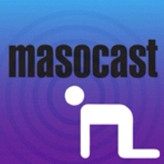 Masocast Podcast