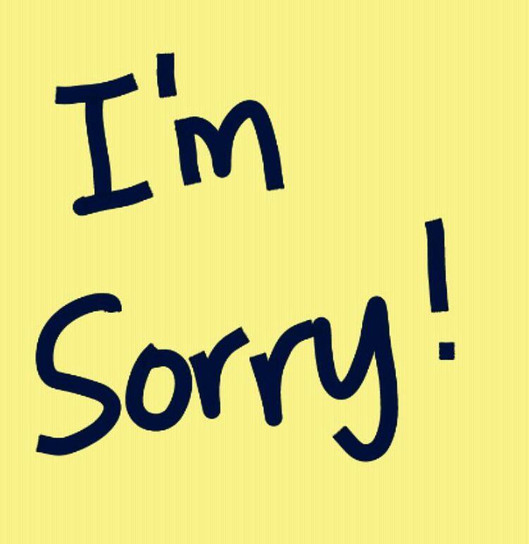 I Instinctively Apologize a Lot