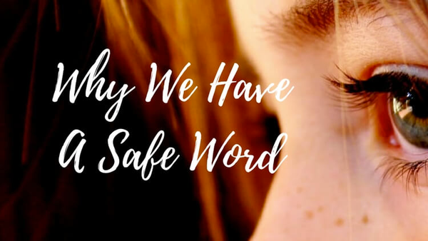 Some Thoughts About Safewords