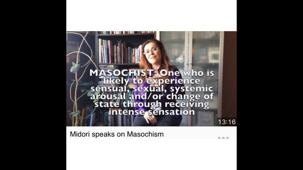 Midori Speaks on Masochism