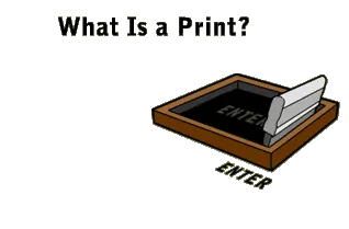 What Is a Print?