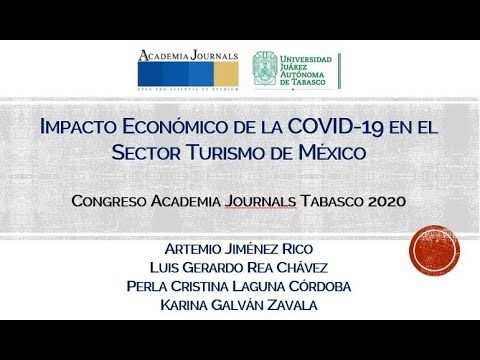 T130 - IMPACTO ECONÓMICO DE LA COVID-19 EN EL SECTOR TURISMO DE MÉXICO