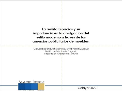 CEL398 - La revista Espacios y su importancia en la divulgación del estilo moderno a través de l…