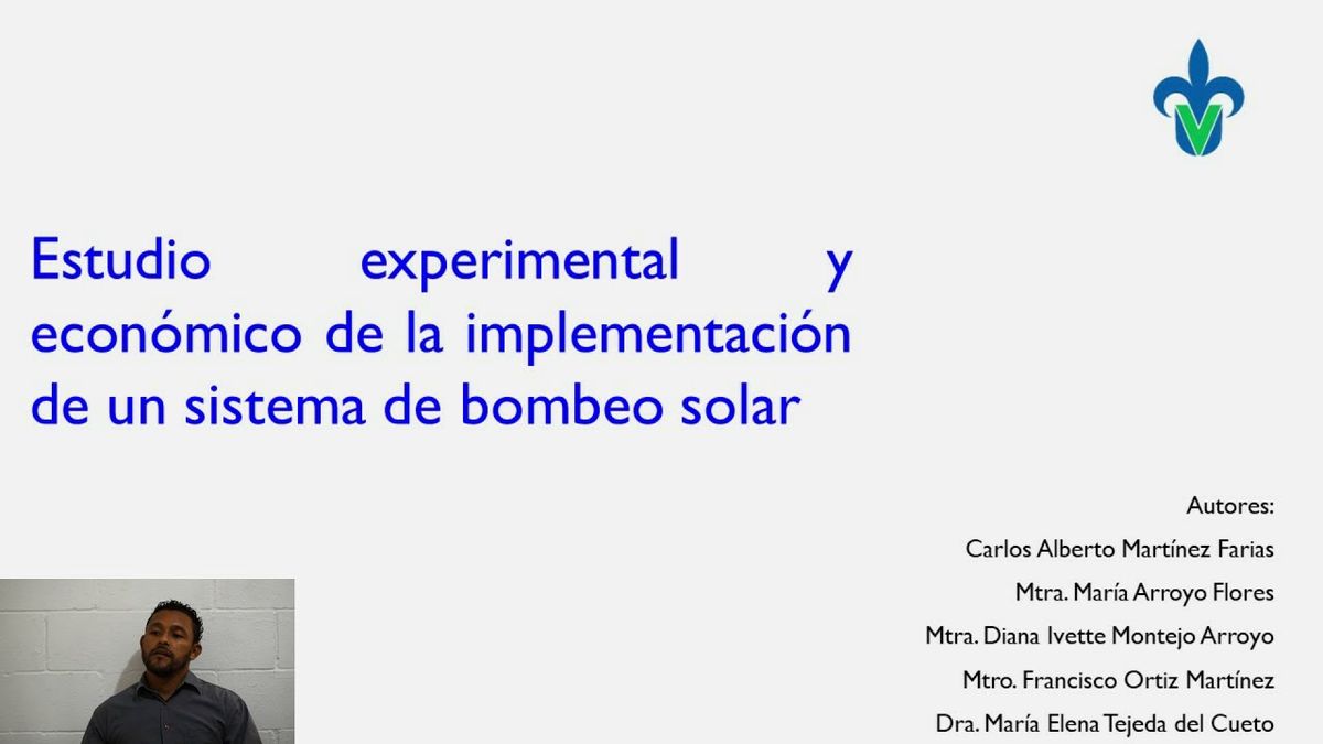 CCC-355 - ESTUDIO EXPERIMENTAL Y ECONÓMICO DE LA IMPLEMENTACIÓN DE UN SISTEMA DE BOMBEO SOLAR