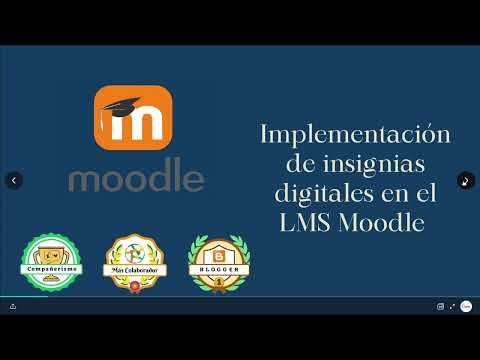 MOR411 - Implementación de Insignias Digitales en el LMS Moodle