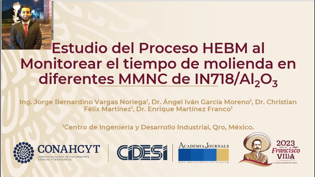 HLG225 - Estudio del Proceso HEBM al Monitorear el tiempo de molienda en diferentes MMNC de IN718/…