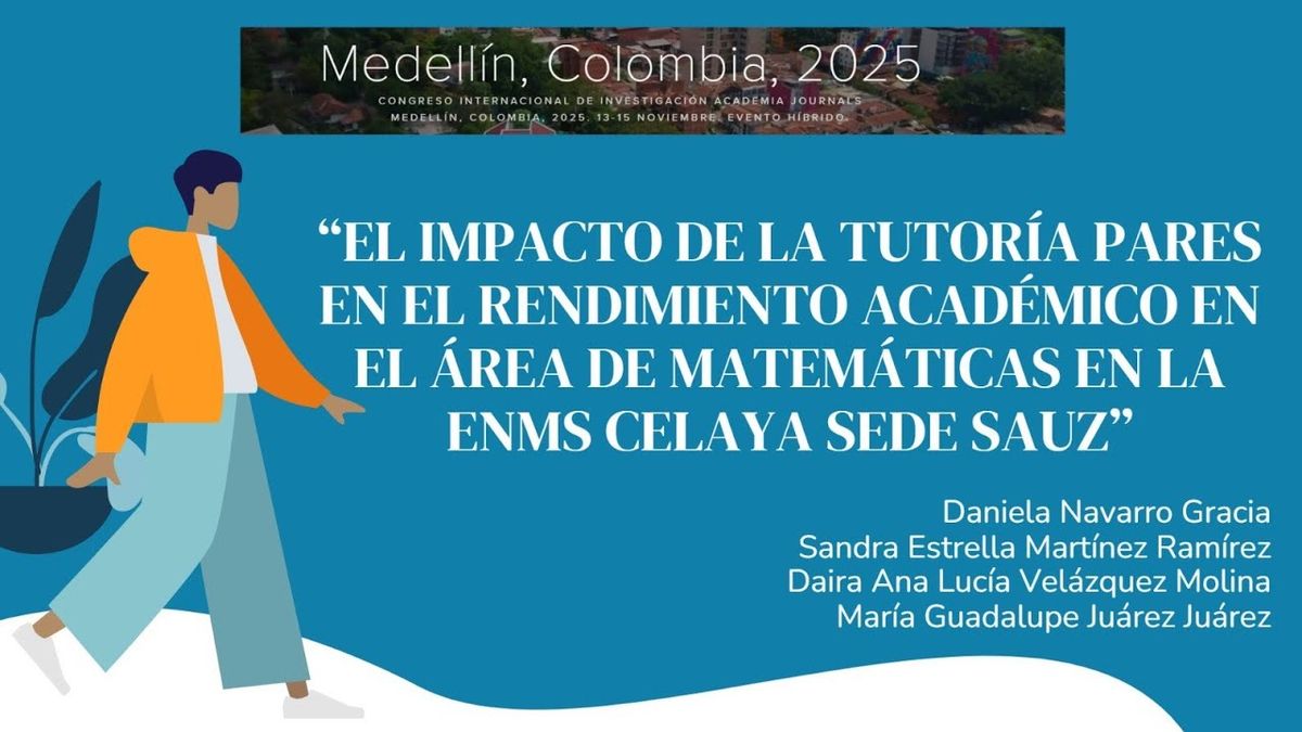 MED182 - EL IMPACTO DE LA TUTORÍA PARES EN EL RENDIMIENTO ACADÉMICO EN EL ÁREA DE MATEMÁTICAS E…